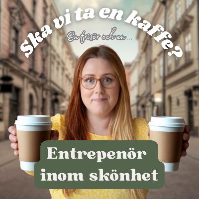 ... en frisör och en entrepenör inom skönhet 🎙️