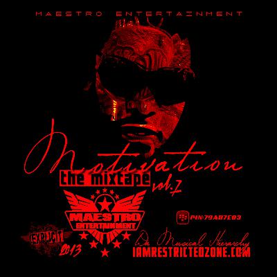 Restricted Zone - Motivation Vol.7 - 2013 Restricted Zone - Motivation Vol.7 - 2013