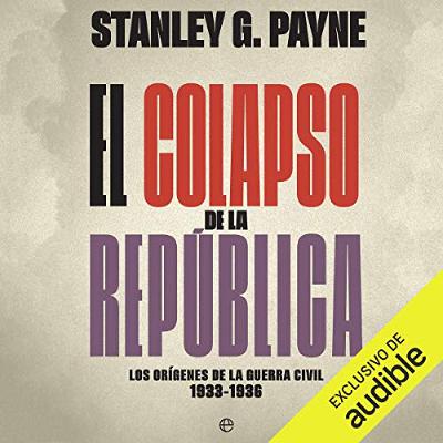 El colapso de la República (Narración en Castellano) [The Collapse of the Republic] (Audiolibro) | Prueba Gratis