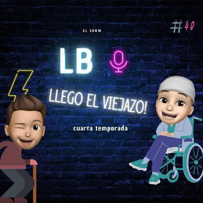 EL viejazo #40