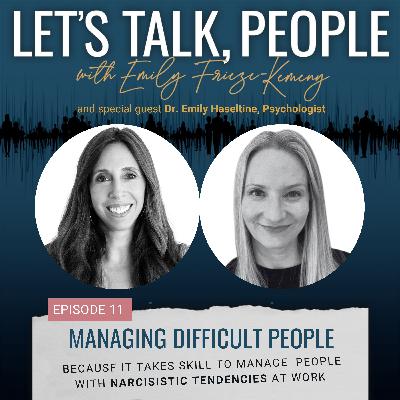 Managing Difficult People