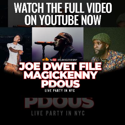 Joe Dwet File Concert nyc | djmagickenny Live | djmagickenny & Pdous Live (Hiphop , AfroCAribbean) Joe Dwet File Concert nyc | djmagickenny Live | djmagickenny & Pdous Live (Hiphop , AfroCAribbean)