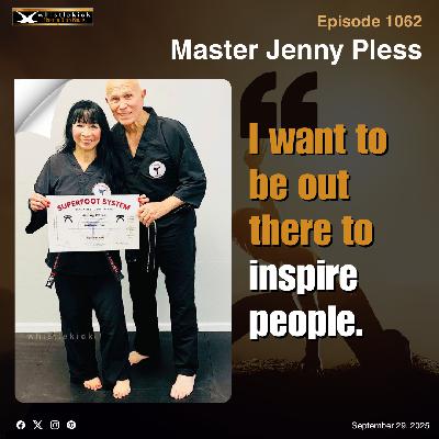 Episode 1062 - Master Jenny Pless