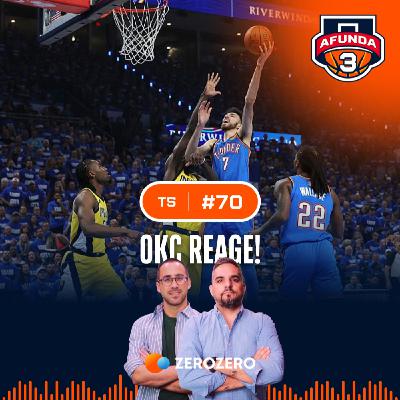 T5, Ep.70 | OKC reage! os futuro dos Knicks - com Ricardo Brito Reis