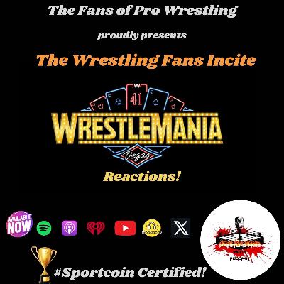 WrestleMania 41 Reactions