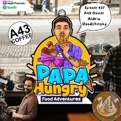 Coffee with A43 Owner Aldrin Doudchitzky