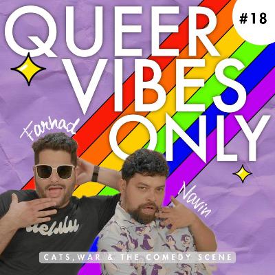Ep. 18 - Cats, War, & The Comedy Scene