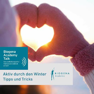 Aktiv durch den Winter - Tipps und Tricks