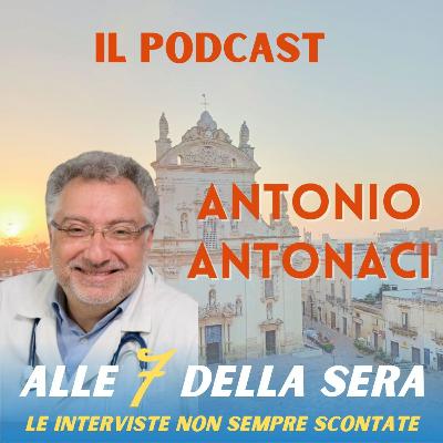 Alle 7 della sera con Antonio Antonaci Alle 7 della sera con Antonio Antonaci