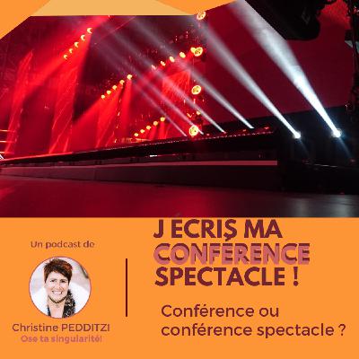 J'écris ma conférence spectacle ! Euh...par quoi je commence ??