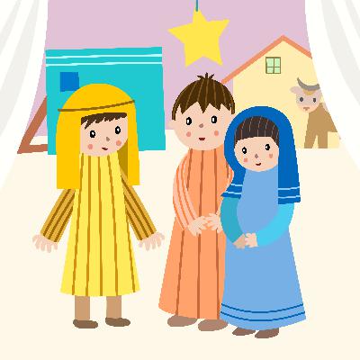 Jesús, Mary, and Joseph -Storytelling Podcast for Kids:E338 Jesús, Mary, and Joseph -Storytelling Podcast for Kids:E338