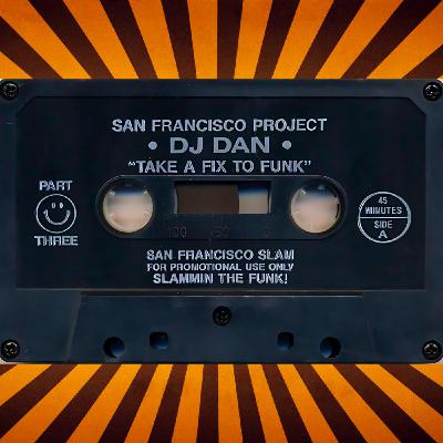 DJ Dan - Take A Fix To Funk (2025 Jim Hopkins Remaster)
