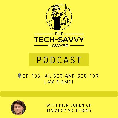 🎙️ Ep. #133 | AI Search, GEO & Legal Marketing Tech: How Small Law Firms Win Cases — Not Just Clicks! 🎙️ Ep. #133 | AI Search, GEO & Legal Marketing Tech: How Small Law Firms Win Cases — Not Just Clicks!