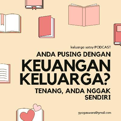Anda pusing dengan Keuangan keluarga? Tenang, anda nggak sendiri! 😭 Anda pusing dengan Keuangan keluarga? Tenang, anda nggak sendiri! 😭