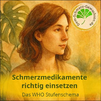 WHO-Stufentherapie: Schmerzmedikamente richtig einsetzen
