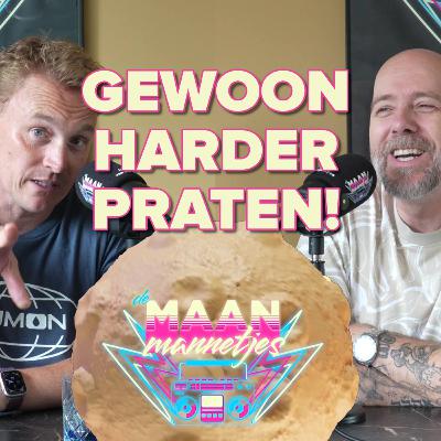 Gewoon harder praten!