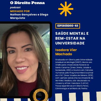 Ep. 42 – Saúde Mental e Bem-Estar na Universidade