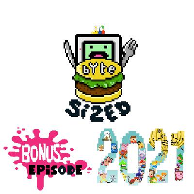 2021 Gaming Year in Review (Bonus Episode)