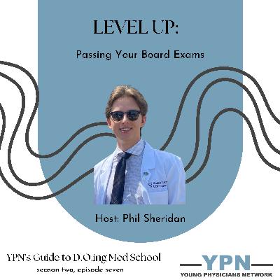 Level Up: Passing Your Board Exams