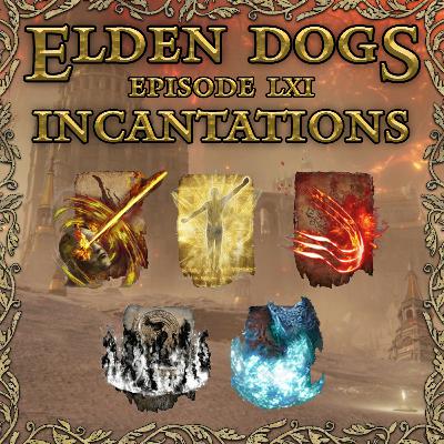 61 - Incantations