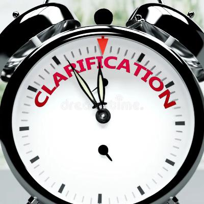 Clarification and Reminder!