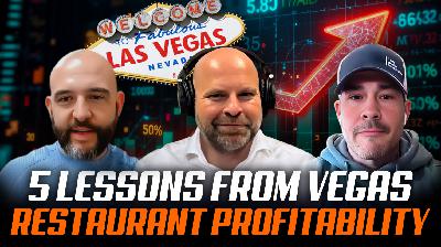 5 Things I Learned in Vegas to Increase Restaurant Profitability (Ep. 169) 5 Things I Learned in Vegas to Increase Restaurant Profitability (Ep. 169)