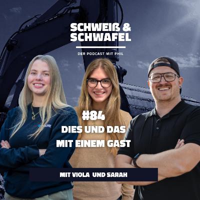 #84 | Dies und das mit einem Gast