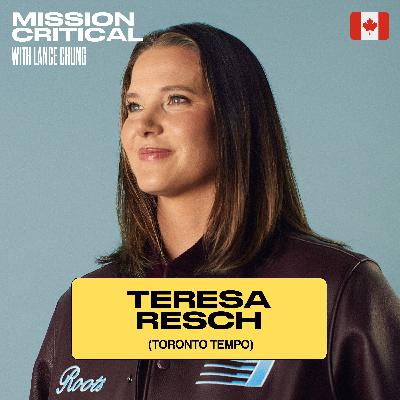 Teresa Resch (President, Toronto Tempo): Building Canada's WNBA Legacy