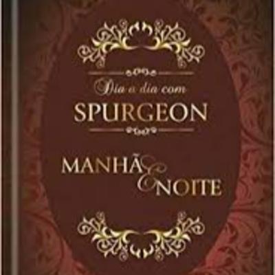 12 de janeiro manhã Devocional Charles Spurgeon