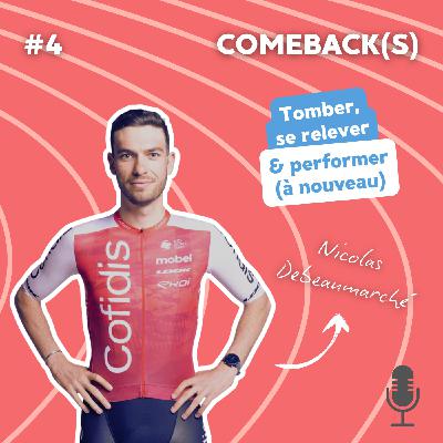 4. Tomber, se relever et performer (à nouveau) - Nicolas Debeaumarché 4. Tomber, se relever et performer (à nouveau) - Nicolas Debeaumarché