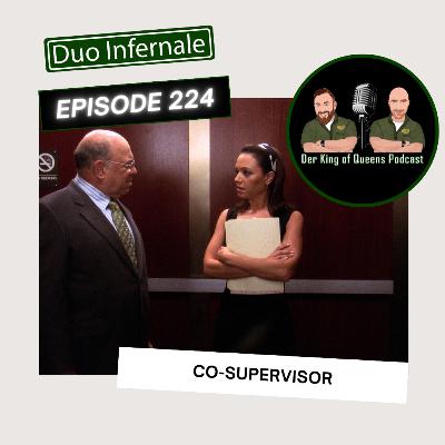 Episode #224 - Co-Supervisor