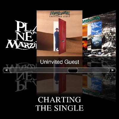 135. Charting the Single - Uninvited Guest