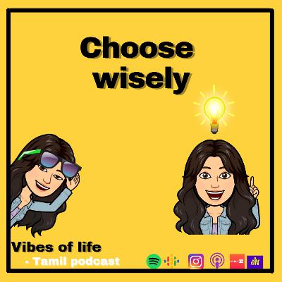 Choose Wisely ☺️ Choose Wisely ☺️