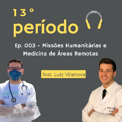003 - Missões Humanitárias e Medicina de Áreas Remotas