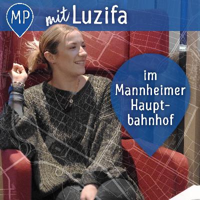 Mit Luzifa im Mannheimer Hauptbahnhof