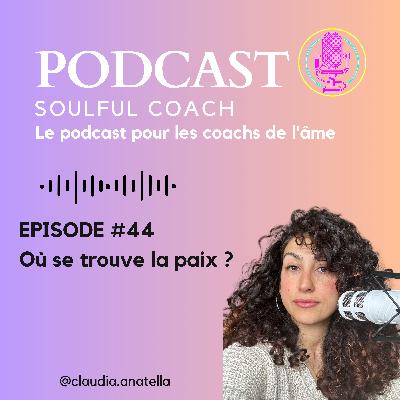 Où se trouve la paix ?