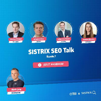 SISTRIX SEO Talk: Runde 7 (Aufzeichnung) (Beus, Wurster, Hövener, & von Hülsen) | OMT-Podcast #286 SISTRIX SEO Talk: Runde 7 (Aufzeichnung) (Beus, Wurster, Hövener, & von Hülsen) | OMT-Podcast #286
