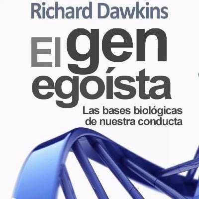 El gen egoísta - Extractos 1 El gen egoísta - Extractos 1