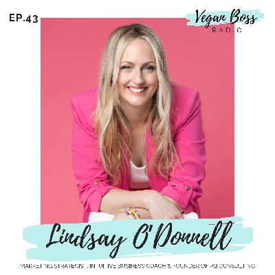 #43 Lindsay O'Donnell - Marketing Strategist, Intuitive Business Coach & Founder of PQ Consulting #43 Lindsay O'Donnell - Marketing Strategist, Intuitive Business Coach & Founder of PQ Consulting