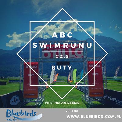 ABC Swimrunu cz.5 - Buty