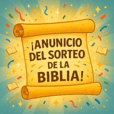 ¡Anuncio del Sorteo de la Biblia!
