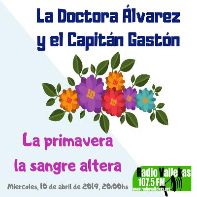 La primavera la sangre altera La primavera la sangre altera