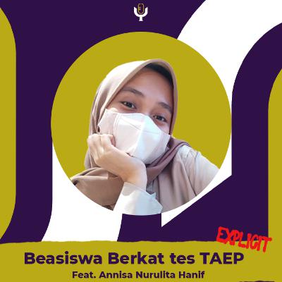 Beasiswa Berkat tes TAEP