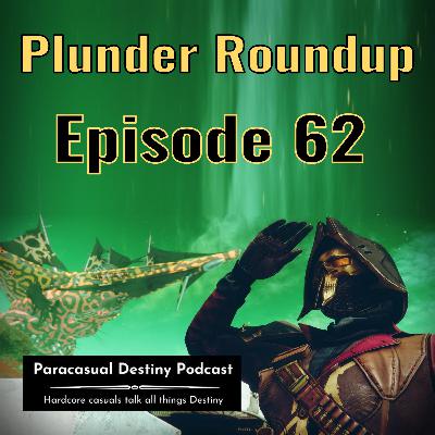 Plunder Roundup - Episode 62
