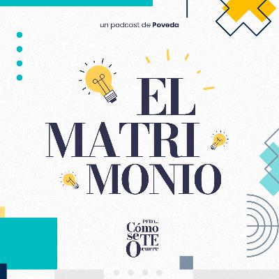 El Matrimonio: de las uniones sin amor a la lucha por el mando a distancia