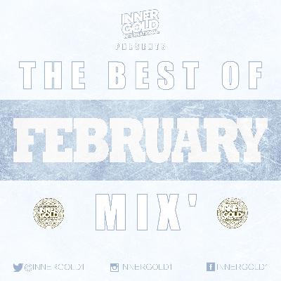 February 2019 Reggae Mix - Mixed by Inner Gold Sound