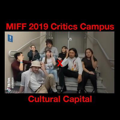MIFF 2019 Critics Campus x Cultural Capital