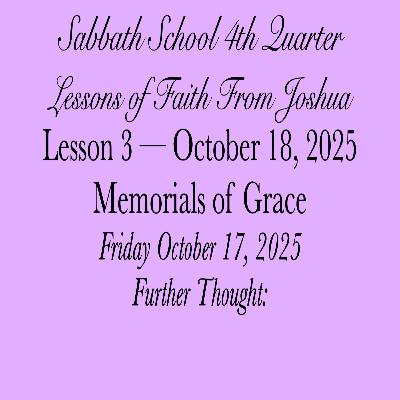 Memorials of Grace — Further Thought: