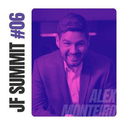 #06 - Alex Monteiro: empreender pede intenção e identidade