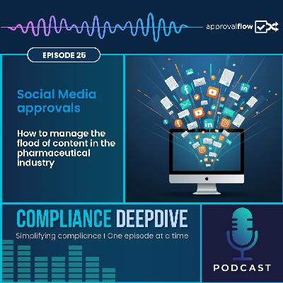 Social Media approvals How to manage the flood of content in the pharmaceutical industry